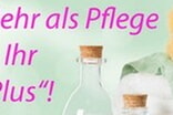 Mehr als Pflege - Ihr Plus