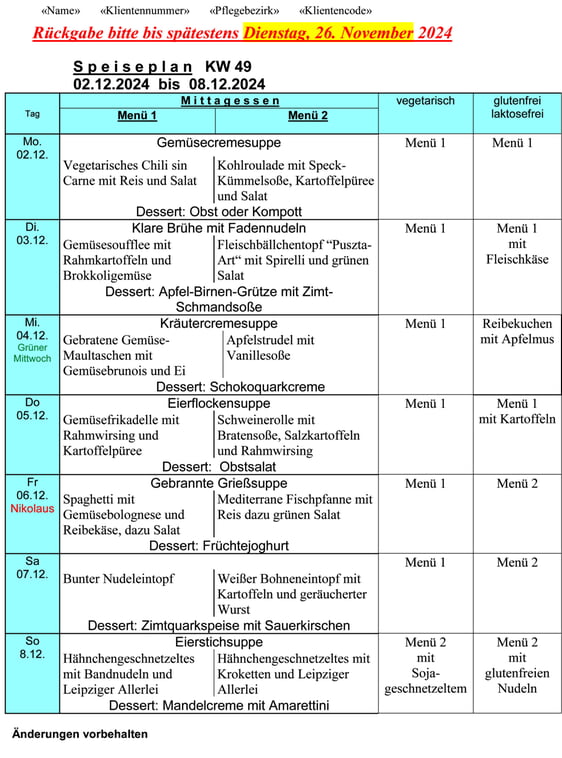 Speiseplan Woche 49/2024 vom 02.12. bis 08.12.2024 bitte bis Dienstag, 26.11.2024 bestellen