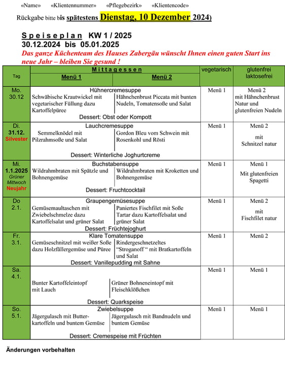 Speiseplan Woche  01/2025 vom 30.12.2024 bis 05.01.2025 bitte bis Dienstag 10.12.2024 bestellenE