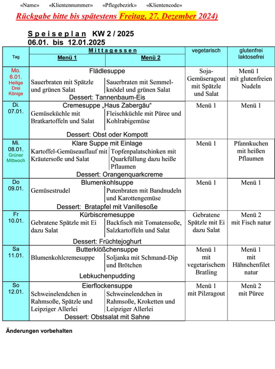 Speiseplan Woche 02/2025 vom 06.01. bis 12.01.2025 bitte bis Freitag, 27.12.2024 bestellen