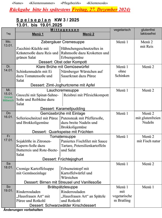 Speiseplan Woche 03/2025 vom 13.01. bis 19.01.2025 bitte bis Freitag, 27.12.2024 bestellen