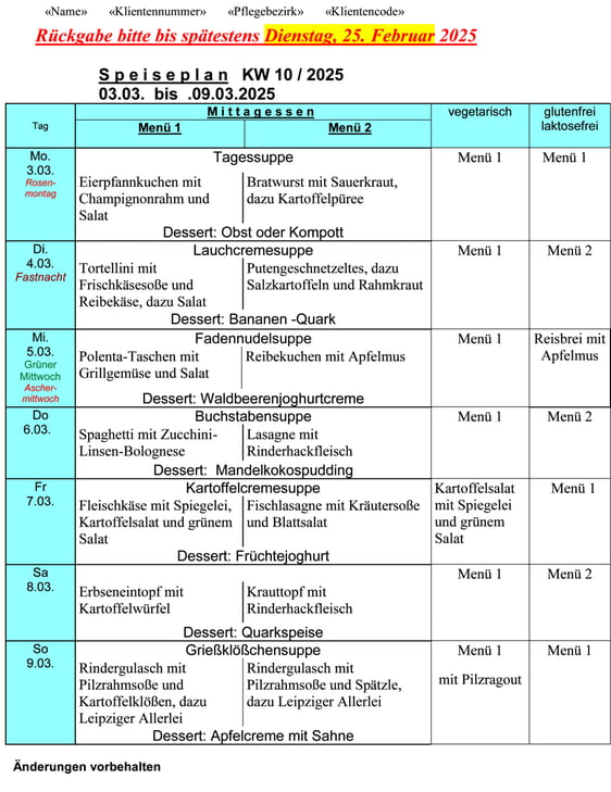 Speiseplan Woche 10/2025 vom 03.03. bis 09.03.2025 bitte bis Dienstag, 25.02.2025 bestellen